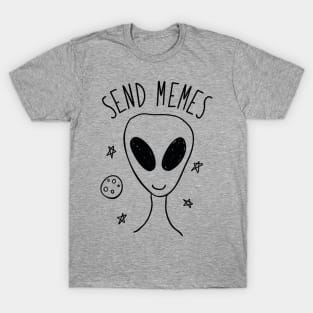 SEND MEMES T-Shirt